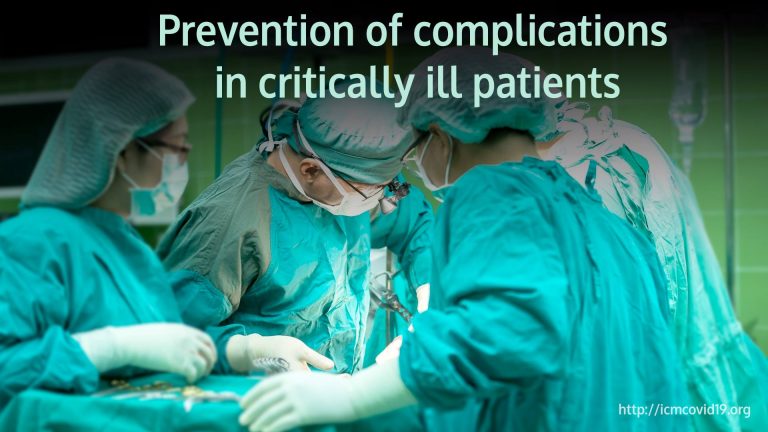 Prevention of complications in critically ill patients