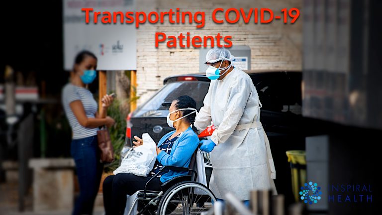 Moving & transferring patients with suspected & confirmed COVID-19